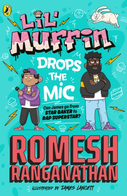 Image for Lil' Muffin Drops the Mic : The brand-new children’s book from comedian Romesh Ranganathan!