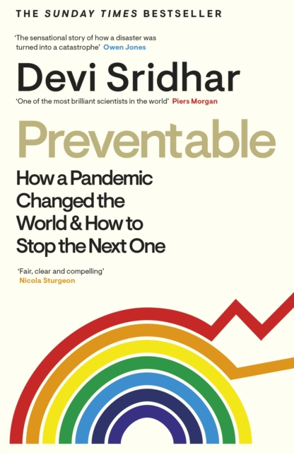 Image for Preventable : How a Pandemic Changed the World & How to Stop the Next One