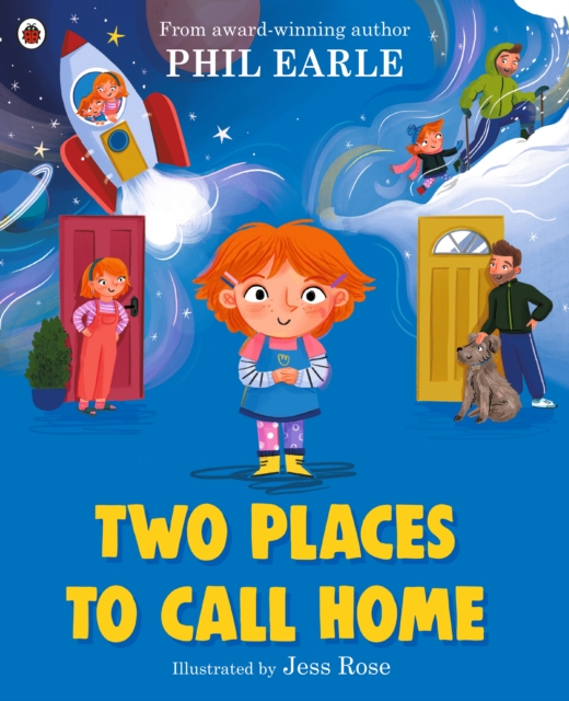 Image for Two Places to Call Home : A picture book about divorce