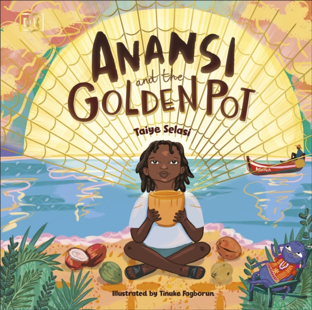 Cover for: Anansi and the Golden Pot