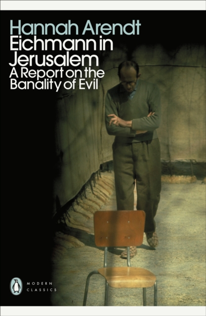 Image for Eichmann in Jerusalem : A Report on the Banality of Evil