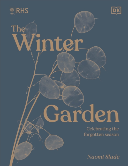 Image for RHS The Winter Garden : Celebrating the Forgotten Season