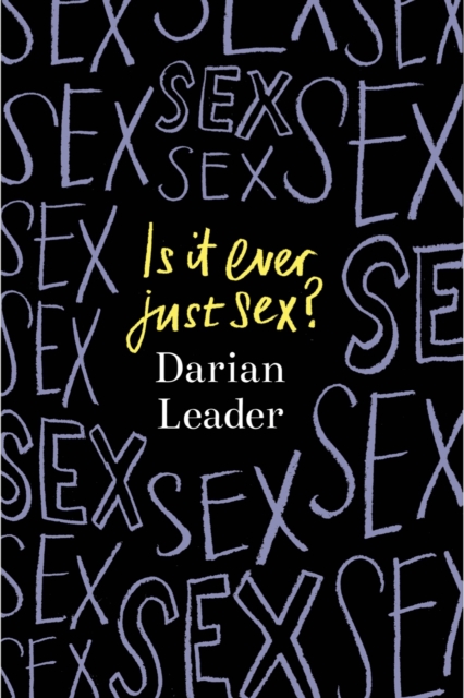 Image for Is It Ever Just Sex?