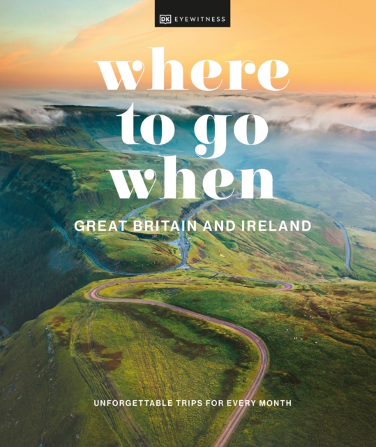 Image for Where to Go When Great Britain and Ireland