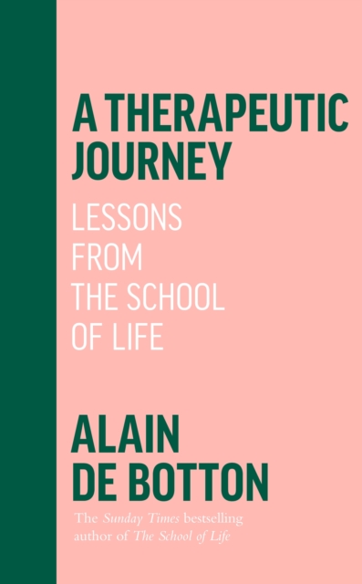 Image for A Therapeutic Journey : Lessons from the School of Life