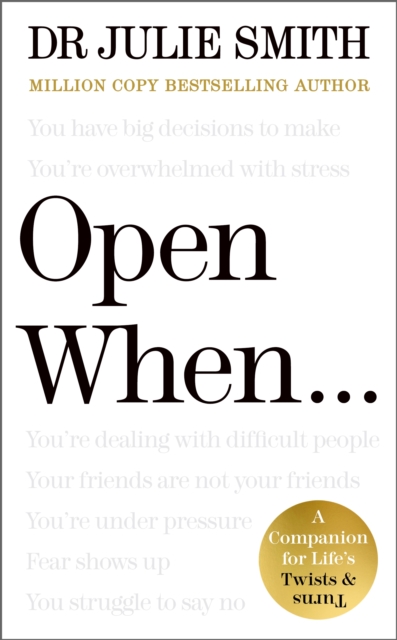 Image for Open When… : A Companion for Life’s Twists & Turns