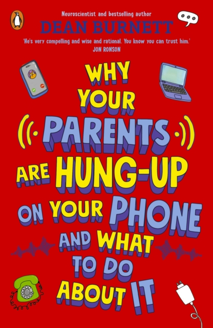 Image for Why Your Parents Are Hung-Up on Your Phone and What To Do About It