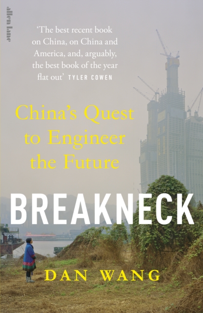 Image for Breakneck : China's Quest to Engineer the Future