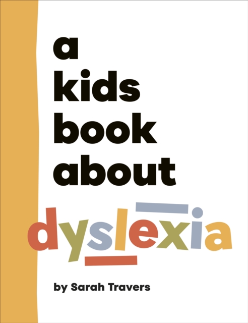 Image for A Kids Book About Dyslexia