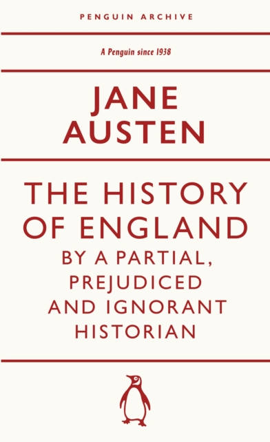 Image for The History of England by a Partial, Prejudiced and Ignorant Historian