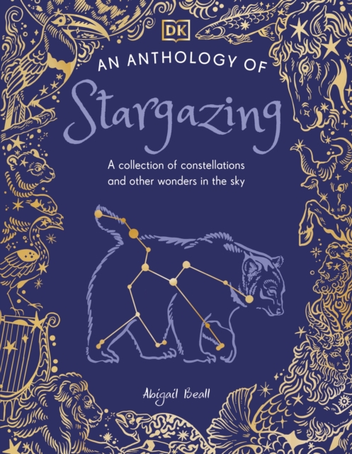 Image for An Anthology of Stargazing : A Collection of Stars and Constellations