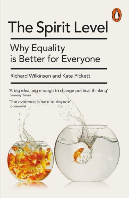Image for The Spirit Level : Why Equality is Better for Everyone