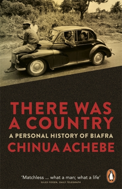 Image for There Was a Country : A Personal History of Biafra