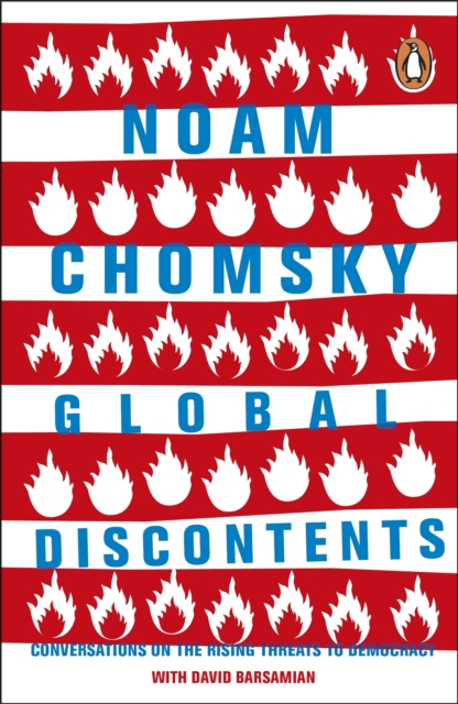 Cover for: Global Discontents : Conversations on the Rising Threats to Democracy