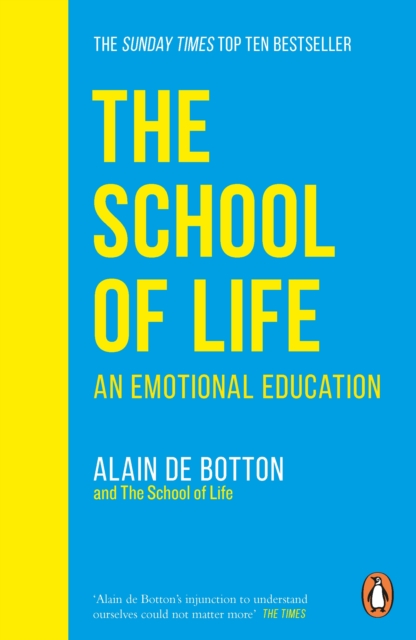 Cover for: The School of Life : An Emotional Education