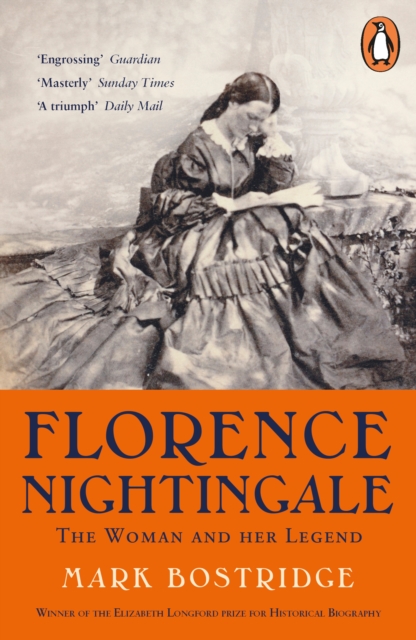 Image for Florence Nightingale : The Woman and Her Legend: 200th Anniversary Edition