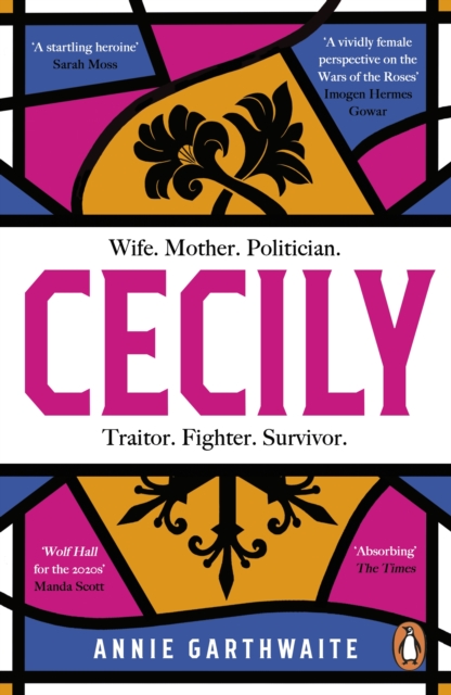 Image for Cecily : An epic feminist retelling of the War of the Roses