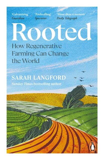 Image for Rooted : How regenerative farming can change the world