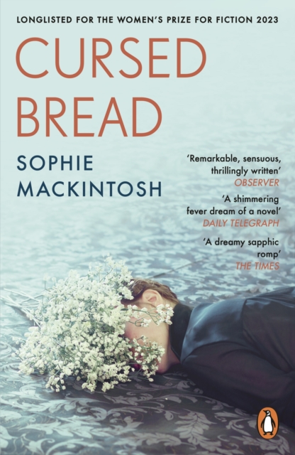 Cover for: Cursed Bread : Longlisted for the Women’s Prize