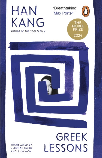 Image for Greek Lessons : From the International Booker Prize-winning author of The Vegetarian