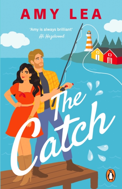 Cover for: The Catch : The next grumpy sunshine, enemies-to-lovers rom com from romance sensation Amy Lea