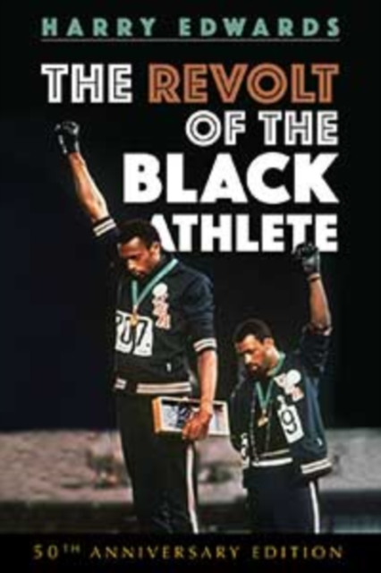 Image for The Revolt of the Black Athlete : 50th Anniversary Edition