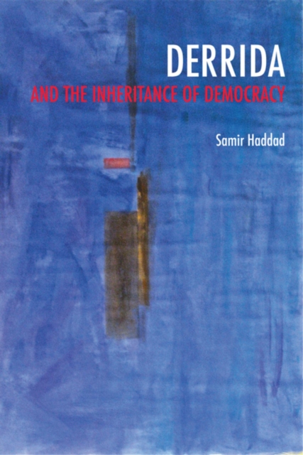 Image for Derrida and the Inheritance of Democracy