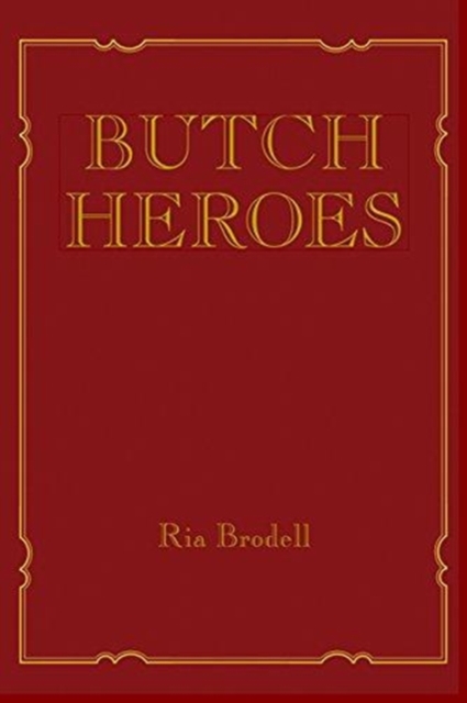 Image for Butch Heroes