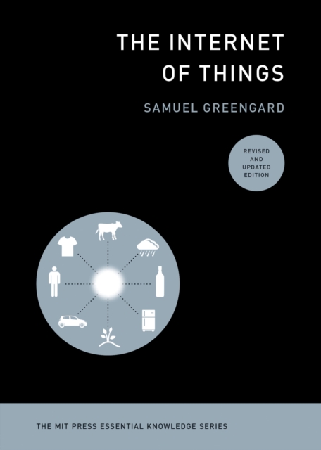 Image for The Internet of Things, revised and updated edition