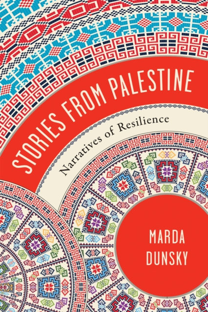 Image for Stories from Palestine : Narratives of Resilience