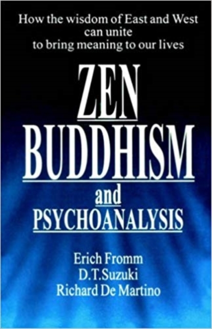 Image for Zen Buddhism and Psychoanalysis