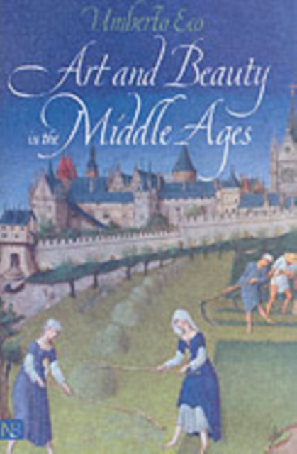 Cover for: Art and Beauty in the Middle Ages