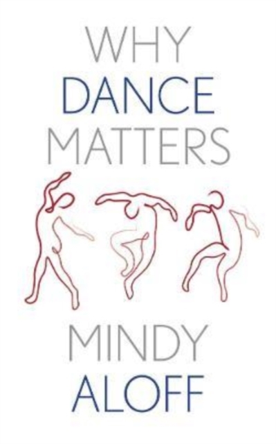 Image for Why Dance Matters
