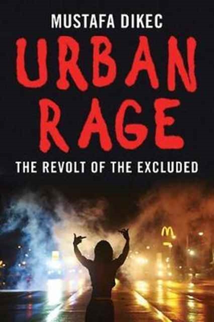 Image for Urban Rage : The Revolt of the Excluded