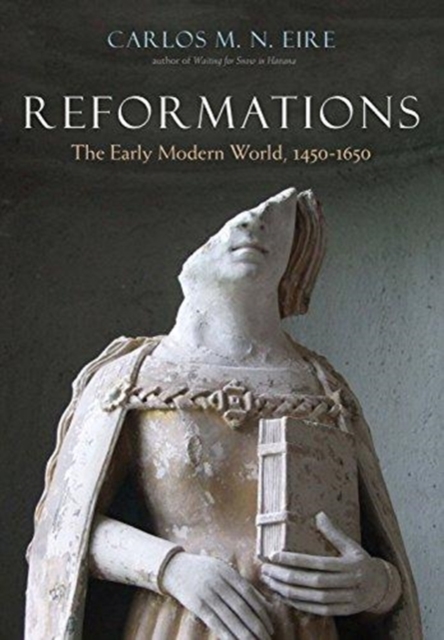 Image for Reformations : The Early Modern World, 1450-1650