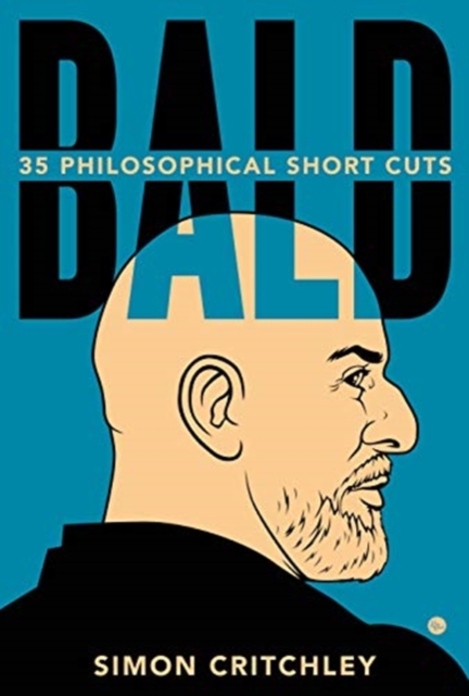 Image for Bald : 35 Philosophical Short Cuts