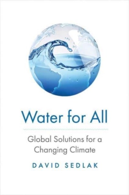 Image for Water for All : Global Solutions for a Changing Climate