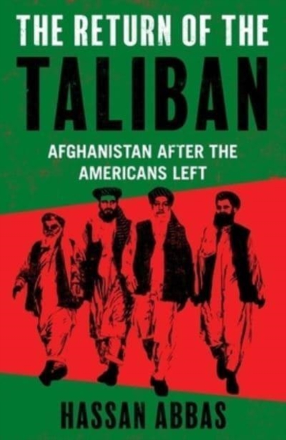 Image for The Return of the Taliban : Afghanistan after the Americans Left