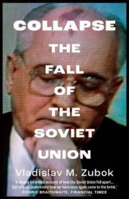 Image for Collapse : The Fall of the Soviet Union