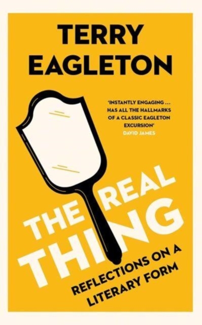 Cover for: The Real Thing : Reflections on a Literary Form