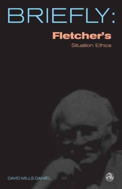 Image for Fletcher's Situation Ethics