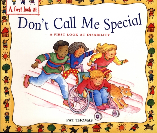 Image for Disability : Don't Call Me Special