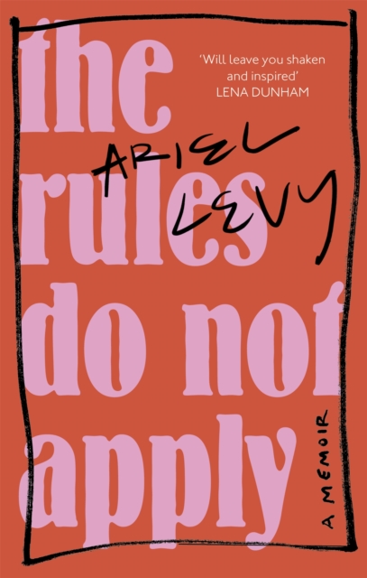 Image for The Rules Do Not Apply