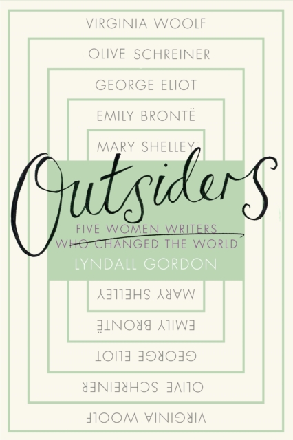 Image for Outsiders : Five Women Writers Who Changed the World