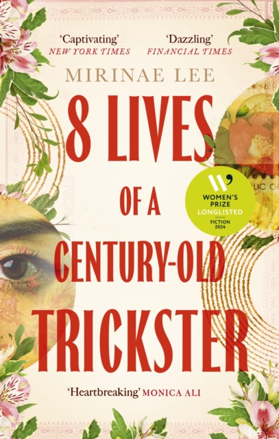 Image for 8 Lives of a Century-Old Trickster : Longlisted for the Women's Prize for Fiction 2024