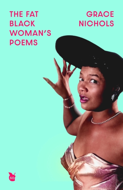 Image for The Fat Black Woman's Poems : Virago 50th Anniversary Edition