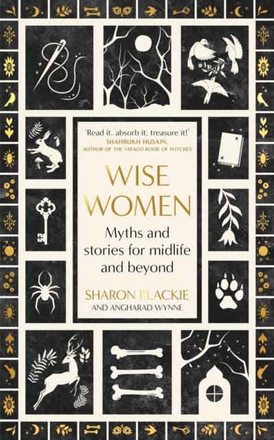 Image for Wise Women : Myths and stories for midlife and beyond