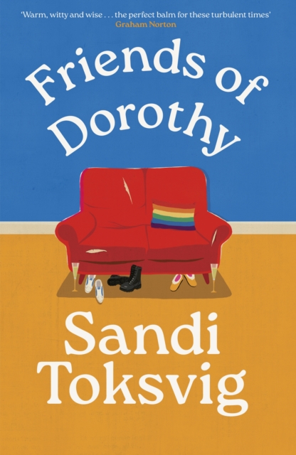 Image for Friends of Dorothy : The funny and brilliant new novel from the star of QI