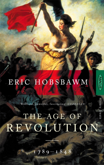 Image for The Age Of Revolution : 1789-1848