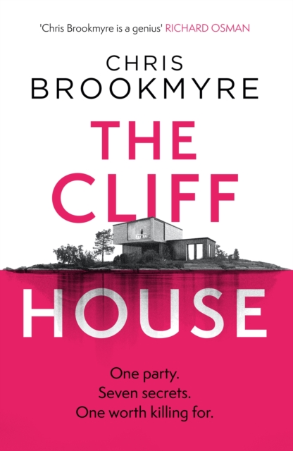 Image for The Cliff House : One hen weekend, seven secrets... but only one worth killing for